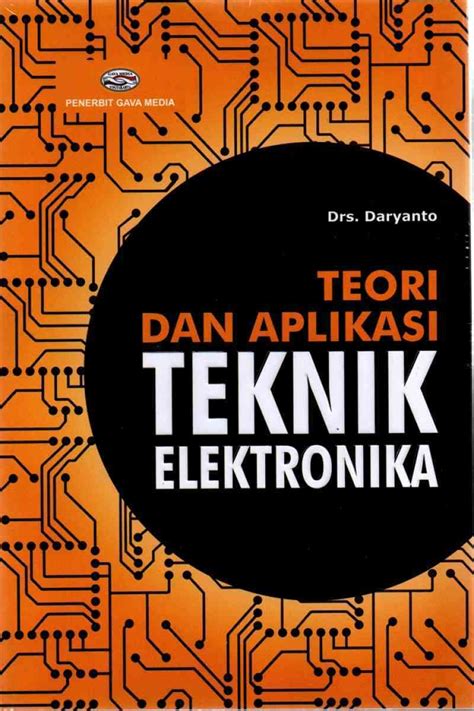 Jual Teori Dan Aplikasi Teknik Elektronika Di Seller Gramedia Official