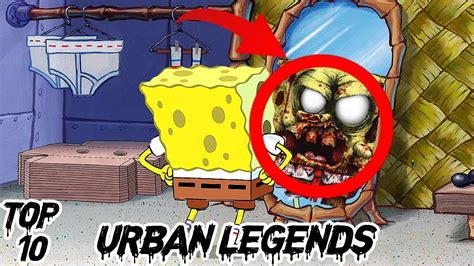 Top 10 Spongebob Scary Urban Legends Youtube