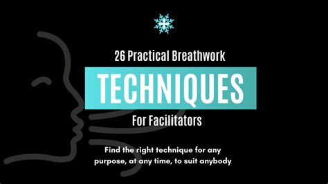 26 Practical Breathwork Techniques For Facilitators