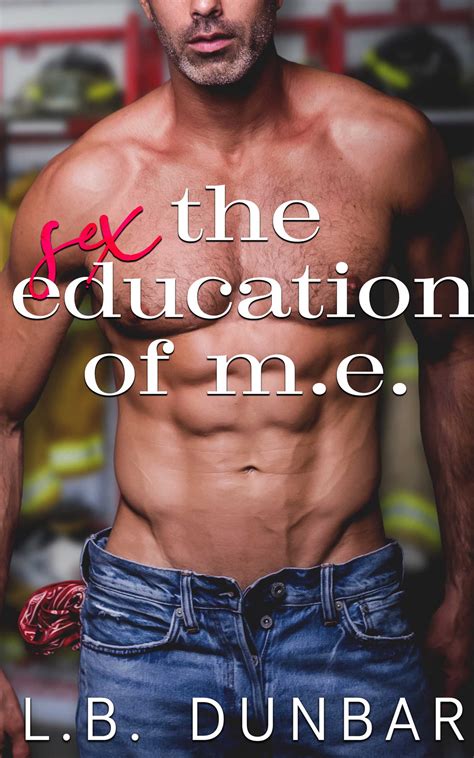 The Sex Education Of M E L B Dunbar