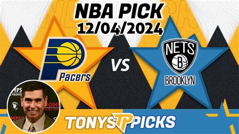 Indiana Pacers Vs Brooklyn Nets Pick 12 4 24 NBA Pick To Wager YouTube