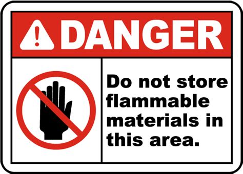 Do Not Store Flammable Sign J1642 By