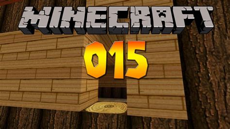 Let S Play Minecraft 015 HD Das Bauernhaus YouTube