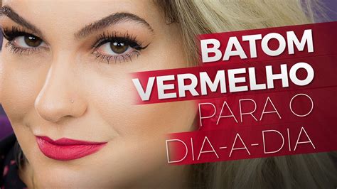 BATOM VERMELHO PARA O DIA A DIA YouTube