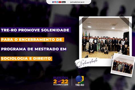 Tre Ro Promove Solenidade Para O Encerramento De Programa De Mestrado