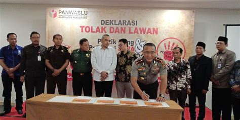 Panwaslu Kabupaten Tangerang Deklarasi Tolak Dan Lawan Politik Uang