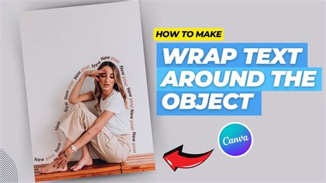 How To Wrap Text Around The Object With Canva Youtube