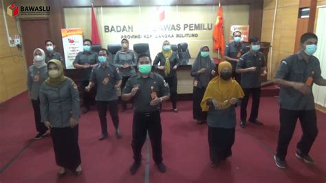 Yel Yel Bawaslu Provinsi Kepulauan Bangka Belitung YouTube