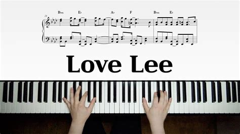 악동뮤지션 Akmu 러브 리 Love Lee L 피아노 악보 Youtube