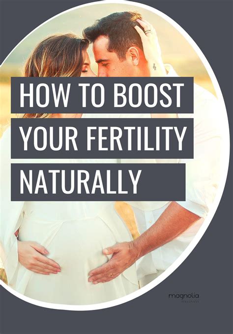 How To Boost Your Fertility And Get Pregnant Faster Magnolia Wellness