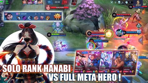 Solo Rank Hanabi Vs Full Meta Hero Mlbb Top Global Hanabi Youtube