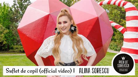 Alina Sorescu Picii Lu Soreasca Suflet De Copil Teaser YouTube