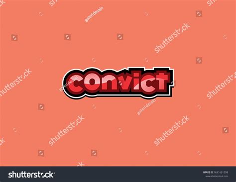 Convict Text Typography Design Template Stock Vector Royalty Free