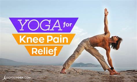 Yoga Poses for Knee Pain Relief | DOYOU