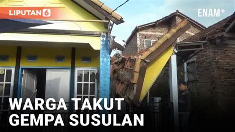 VIDEO Gempa Bumi Di Sumedang Puluhan Rumah Rusak Warga Pilih Tidur Di