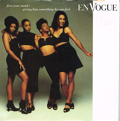 En Vogue – Free Your Mind / Giving Him Something He Can Feel (1992