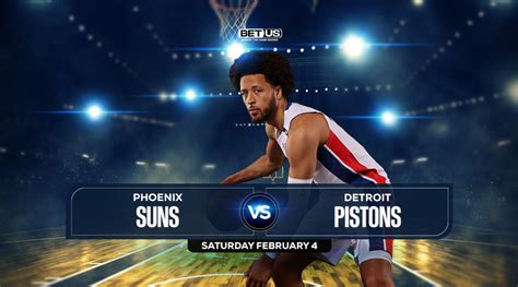 Suns vs Pistons Prediction, Odds & Picks Feb 04