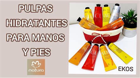 Pulpas Hidratantes para Manos y Pies Natura Perú YouTube