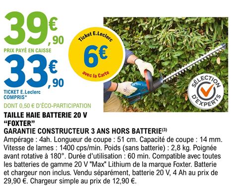 Promo Taille Haie Batterie 20 V Foxter Chez E Leclerc ICatalogue Fr