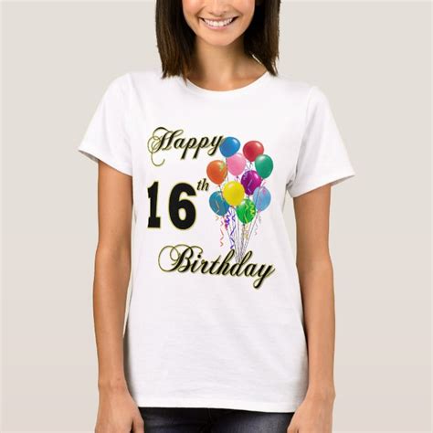 Happy 16th Birthday T Shirt Zazzle