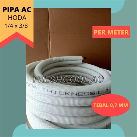 Jual Pipa Ac Hoda X Utk Ac Pk Pk Per Meter Tebal