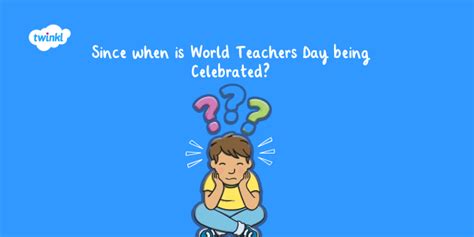 Celebrating World Teachers Day 2023 With Twinkl Twinkl