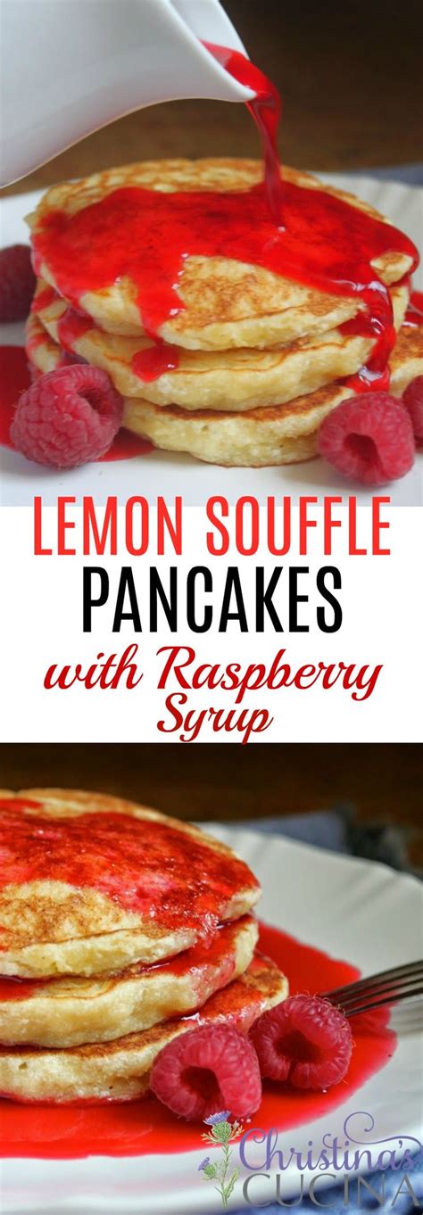 Lemon Souffle Pancakes With Raspberry Syrup