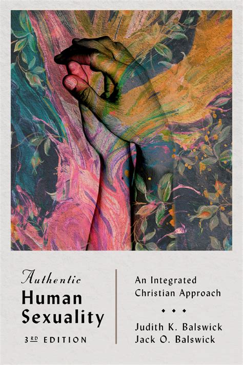 Authentic Human Sexuality InterVarsity Press