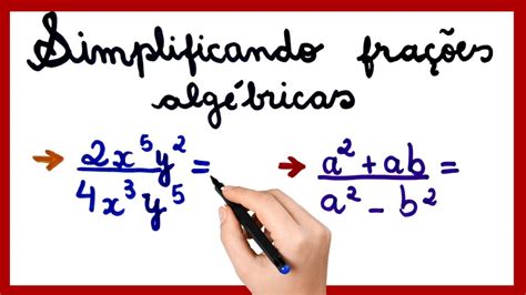 Expressão Algebrica Com Fração - Simplificacao De Fracao Algebrica - GITEDU