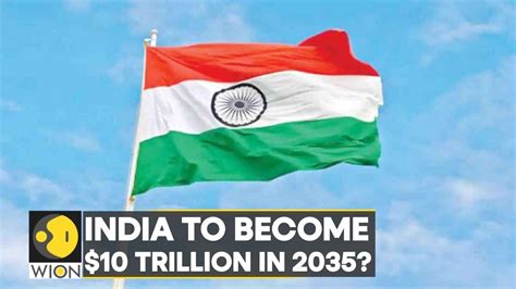 India To Become 10 Trillion Economy By 2035 Forecasts CEBR Latest