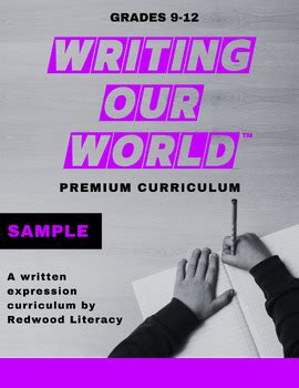 Writing Our World™ Curriculum SAMPLE (9-12) by Redwood Literacy | TPT