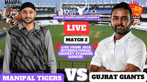 Live Legend League Cricket Live Match Manipal Tigers Vs