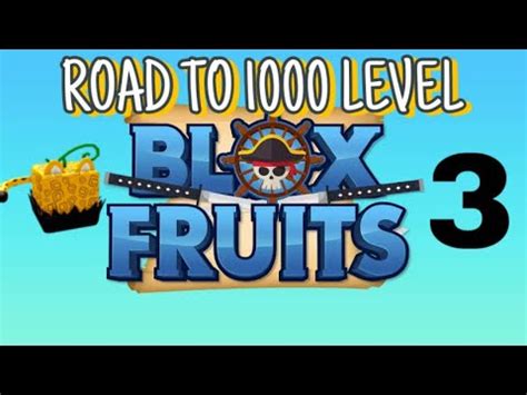 Blox Fruits Road To Level Fountain City Youtube