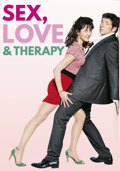 Watch Sex Love Therapy Free Movies Tubi
