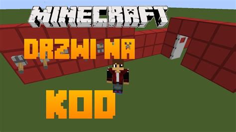 Minecraft Poradnik Jak Zrobi Drzwi Na Kod Z Dzwigni Youtube