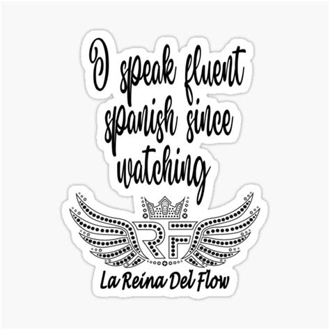 La Reina Del Flow T Shirt Sticker By Chabbia Redbubble
