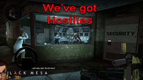 Black Mesa We Ve Got Hostiles Youtube