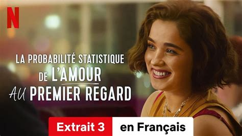 La Probabilit Statistique De L Amour Au Premier Regard Extrait