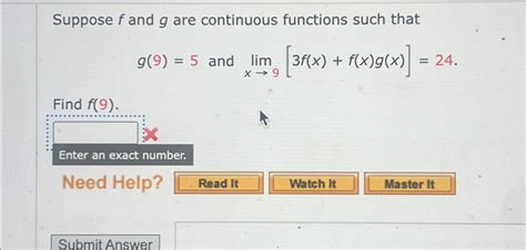 Solved Suppose F ﻿and G ﻿are Continuous Functions Such