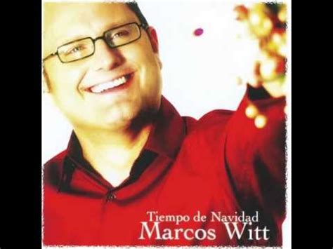 Hoy Es Navidad Marcos Witt Youtube