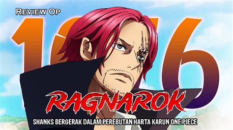 Review Op Shanks Bergerak Ke Medan Perebutan One Piece