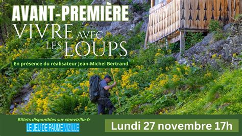 Bande annonce Avant Première Vivre avec les loups 27 11 23 Cinéma Jeu