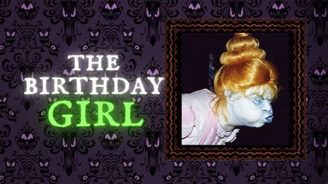 The Haunted Mansion Birthday Girl Youtube