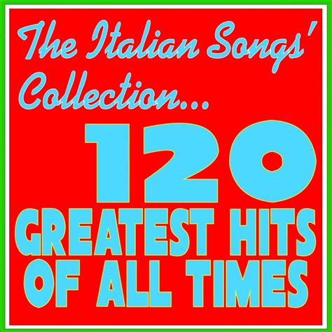 Various Artists The Italian Songs Collection IHeart