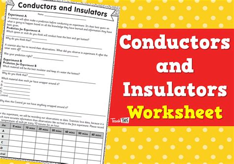 Conductors and Insulators - Worksheet :: Teacher Resources and Classroom Games :: Teach This