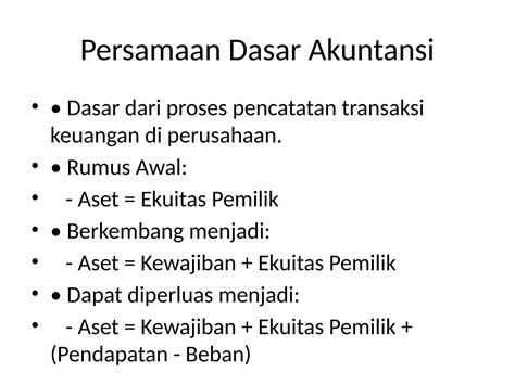 Persamaan Akuntansi Yang Benar Adalah 3