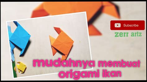 Origami Ikan Kertas A4 Berwarna Easy Origami Fish Tutorial A4