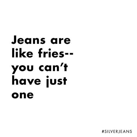 Jeans Quotes Shortquotescc