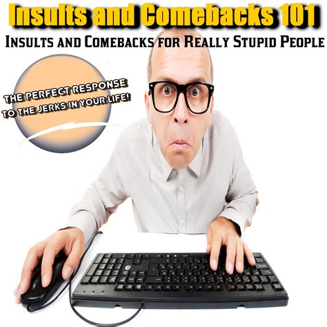 Insults and Comebacks 101 | iHeart