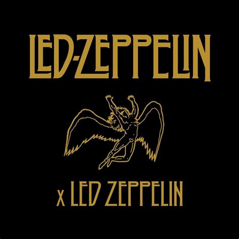 Led Zeppelin Led Zeppelin X Led Zeppelin Lyrics And Tracklist Genius